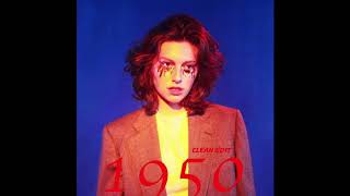 Video thumbnail of "King Princess - 1950 (Clean Edit)"