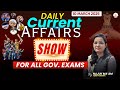 Daily Current Affair Show (10/MAR/2025) By :- Najuk Ma'am || #currentaffairs #current #currentevents