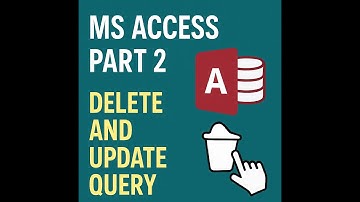 🔄 Delete & Update Query in MS Access | Part 2 | Easy Urdu Tutorial