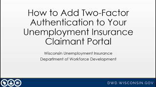 How to Add Two-Factor Authentication to Your Unemployment Insurance Claimant Portal