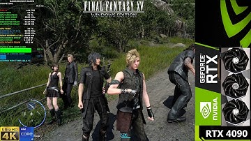 Final Fantasy XV Maximum Settings 4K | RTX 4090 | i9 12900K 5.3GHz