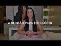 A Decisão Que Mudou Completamente Meu Processo de Enriquecer