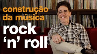 Nando Reis - A construção da música "Rock 'n' Roll"