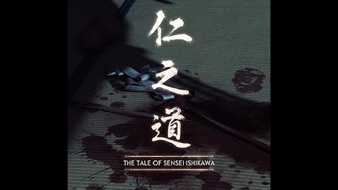 GHOST OF TSUSHIMA Part 2 Recruiting Allies: Sensei Ishikawa