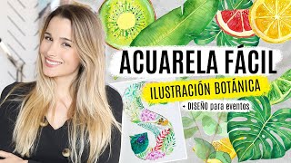 ACUARELA FÁCIL | Ilustración plantas y flores + DISEÑO y retoque digital