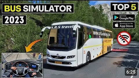 Top 5 Bus Simulator Games For Android | Best bus simulator games for android Gameplay.