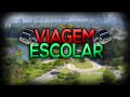 VIAGEM ESCOLAR - Vlog