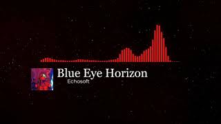 Echosoft   Blue Eye Horizon