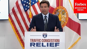 Gov. Ron DeSantis Celebrates Progress On Traffic Congestion Relief Projects In Florida