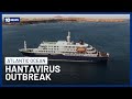 Three Passengers Dead After Suspected Hantavirus Outbreak On Cruise Ship | 10 News