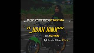 Download Lagu Dj Angklung ||UDAN JANJI  voc. Intan Rahma MP3 Download Lagu Dj Angklung ||UDAN JANJI  voc. Intan Rahma MP3