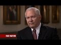 Extended Interview: Robert Gates, May 14