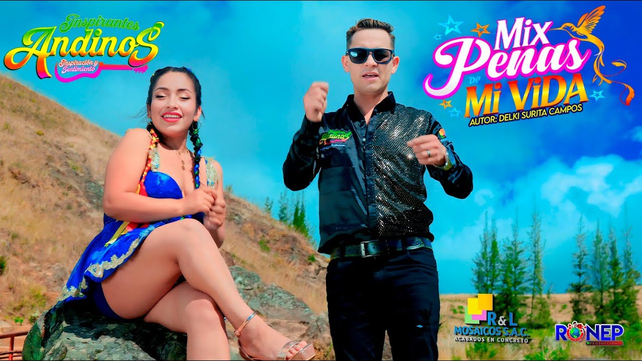 MIX PENAS DE MI VIDA / INSPIRANTES ANDINOS / VIDEO CLIP OFICIAL 2025