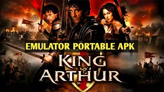 King Arthur Emulator Portable Apk Android Gameplay Offline