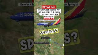 SOUTHWEST BOEING 737 HAS SMOKE IN THE CABIN: “Concerned About The Passengers” #shorts