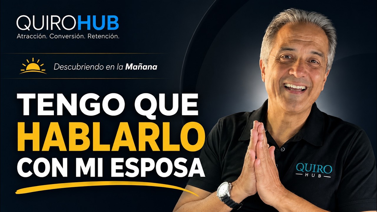 Doctor quiropráctico explicando cómo manejar por adelantado la objeción “Tengo que hablarlo con mi esposa”.