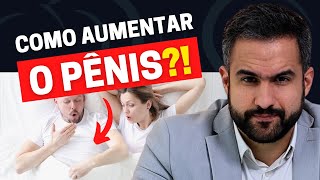 CINCO FORMAS SIMPLES DE AUMENTAR O PÊNIS | COMPROVADO!