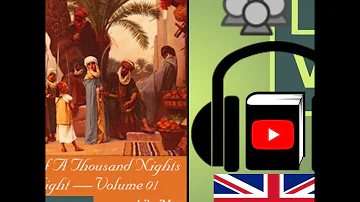 The Book of A Thousand Nights and a Night (Arabian Nights), Volume 01 by ANONYMOUS Part 1/2