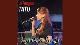 Смотреть клип Tatu (Live Pesanggaran)
