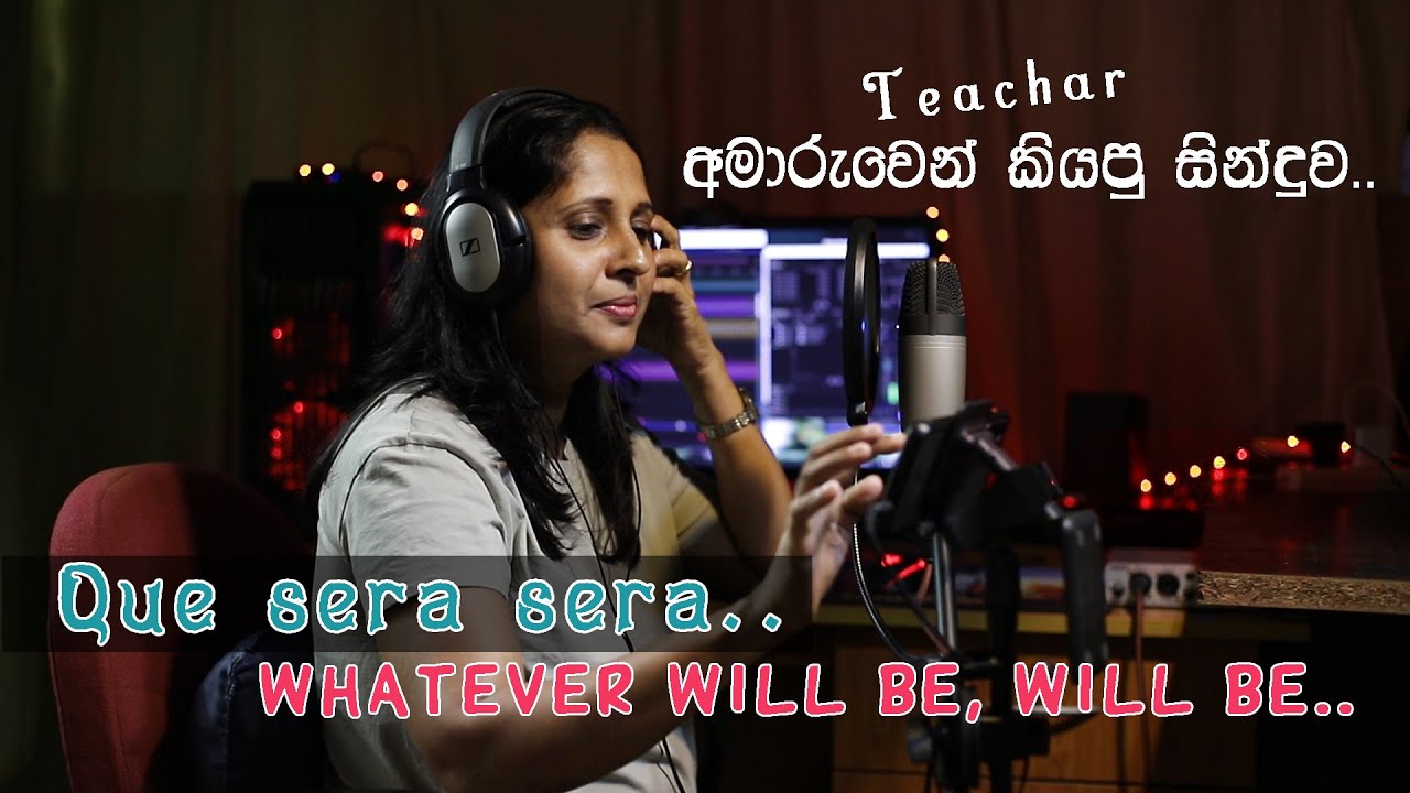 Que sera song english song youtube