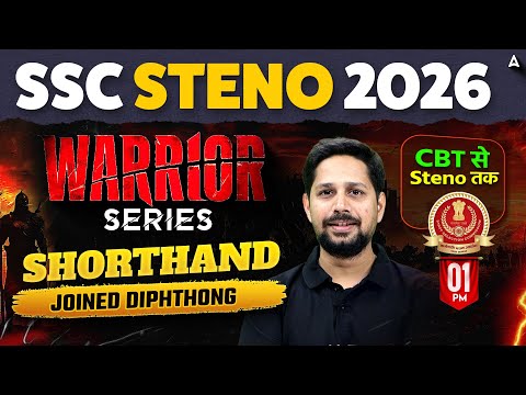 SSC Stenographer 2026 | SSC Stenographer Shorthand Classes | Joined Diphthong | By Rudra Sir