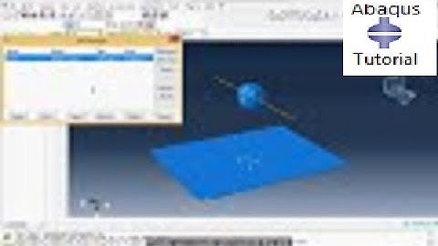 Abaqus for beginners- Introduction - Part 1