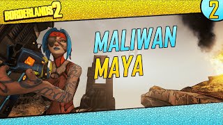 Borderlands 2 | Maliwan Allegiance Maya Challenge | Day #2