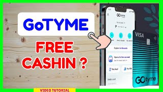 GoTyme Cashin FREE: How to Cashin in GoTyme?