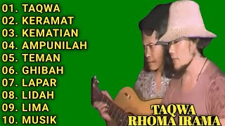 KUMPULAN LAGU RHOMA IRAMA || FULL ALBUM || TAQWA - KERAMAT - KEMATIAN