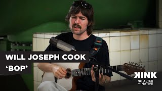 Will Joseph Cook - BOP (live @ KINK)