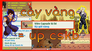 Ngọc rồng online- làm giàu từ up cskb ???