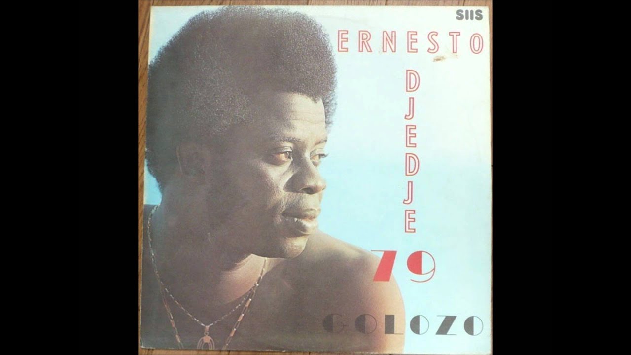 Watch ERNESTO DJEDJE golozo on YouTube Watch ERNESTO DJEDJE golozo on YouTube