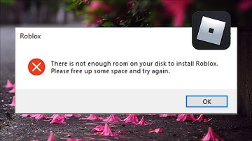 Fix There is not enough room on your disk to install Roblox In Windows 11 / 10 / 8 / 7 - Fix