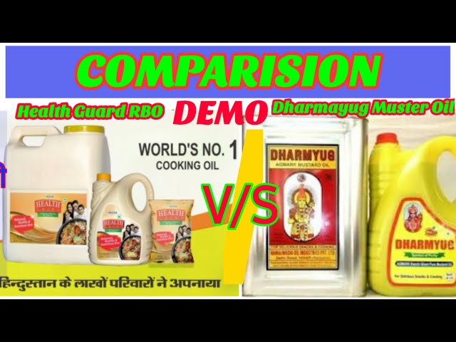 Health Guard RBO VS Dharmayug Mastered Oil || Camparision Demo on RCM Health GUard Oil || class=