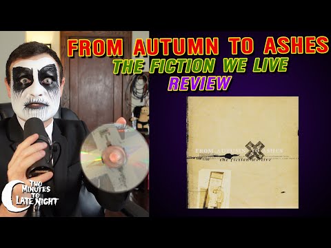 From Autumn to Ashes - "The Fiction We Live" CD REVIEW (019)