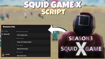 *NEW* SQUID GAME X SCRIPT [ PASTEBIN 2025 ] KEYLESS