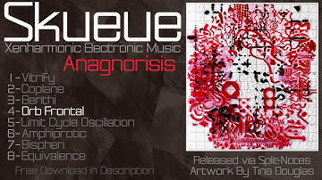 Skueue - Anagnorisis ( Microtonal Xenharmonic Algorave Dance Music )