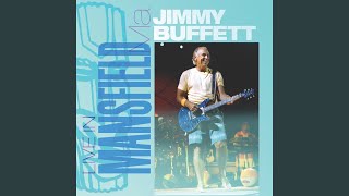 Video thumbnail of "Jimmy Buffett - Changes In Lattitudes, Changes In Attitudes (Live)"