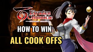 Win All Cook-Offs - Eiyuden Chronicle: Hundred Heroes