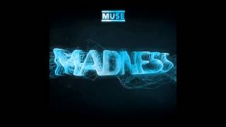 Muse - Madness INSTRUMENTAL