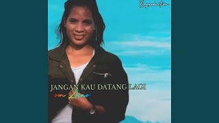 Video thumbnail of "Om Zhao - Jangan Kau Datang Lagi"