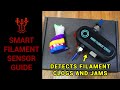 BTT Smart filament sensor guide - Detect filament runout and jams