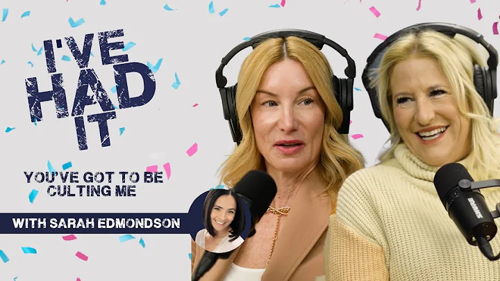 You've Got to Be Culting Me with Sarah Edmondson