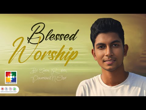 Worship Session | Br. Aaron Ruben | Powervision Choir | Malayalam Christian Songs