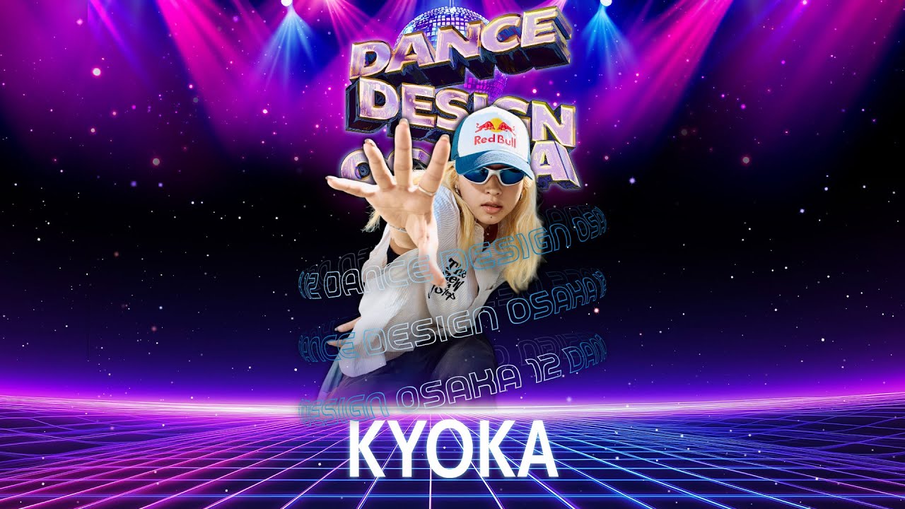 DANCE DESIGN OSAKA Vol.12 “KYOKA number”