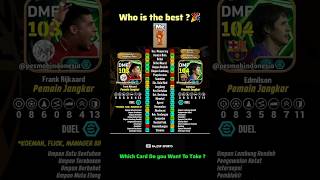Frank Rijkaard & Edmilson Best Training Card Efootball 2026 Best Card ?
