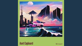 Aunt Cupboard
