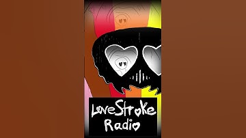 Thumbnail of LoveStroke Radio - Welcome back! The WORLD IS ON FIRE, THE OCEANS ARE RISING, & WE'RE ALL GONNA DIE!