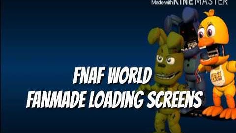 FnafWorld Fanmade Update 3 Loading screens Part 7