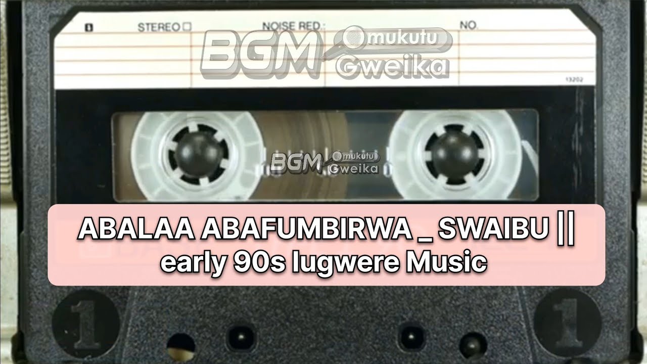 Abalaa Abafumbirwa _ Swaibu || Early 90s Lugwere Music. 